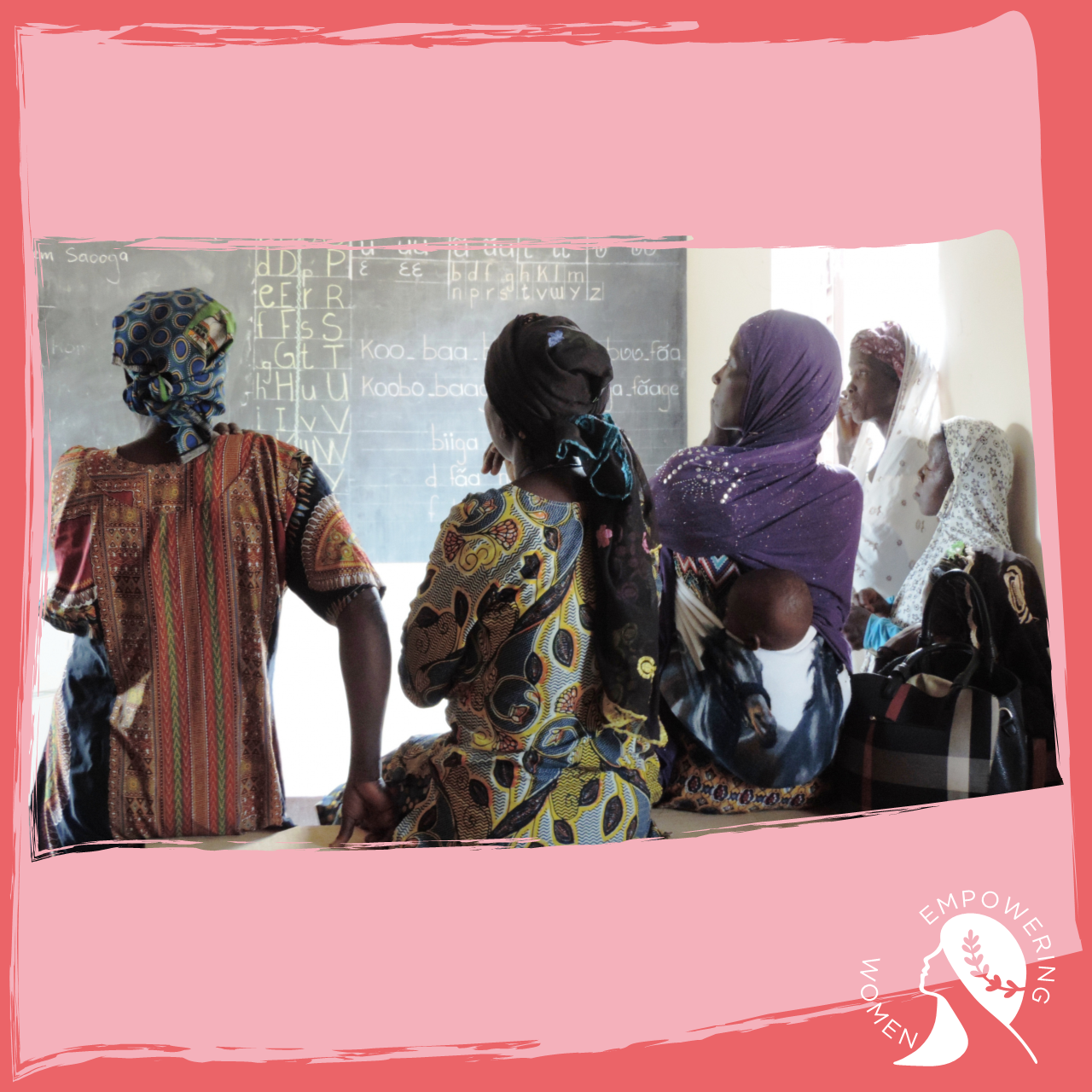 "Literacy has enabled us to know how to manage the income generated by AGRs. It has allowed us to be clean around us and to better educate our children." Focus groups with women beneficiaries in Sapouy.
